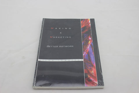 Making & Marketing Better Artwork